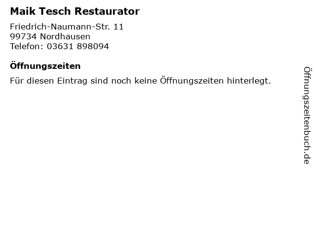 Maik Tesch Restaurator in Nordhausen: Adresse und Öffnungszeiten