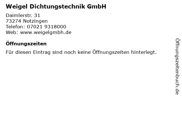 Weigel Dichtungstechnik GmbH in Notzingen: Adresse und Öffnungszeiten