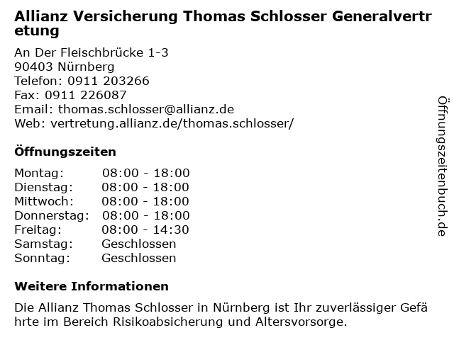 Allianz Versicherung Dipl. Kfm. Thomas Schlosser Generalvertretung in Nürnberg: Adresse und Öffnungszeiten