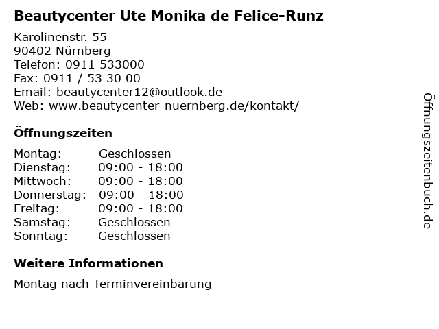 Beautycenter Ute Monika de Felice-Runz in Nürnberg: Adresse und Öffnungszeiten