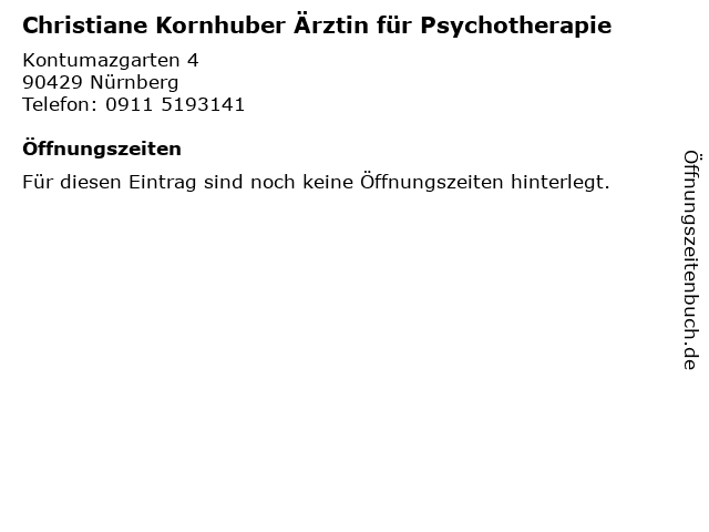 Christiane Kornhuber Ärztin für Psychotherapie in Nürnberg: Adresse und Öffnungszeiten