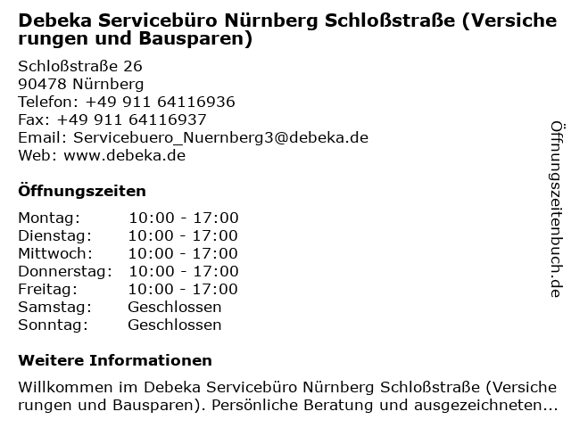 ᐅ Offnungszeiten Debeka Serviceburo Nurnberg Schlossstrasse Schlossstrasse 26 In Nurnberg