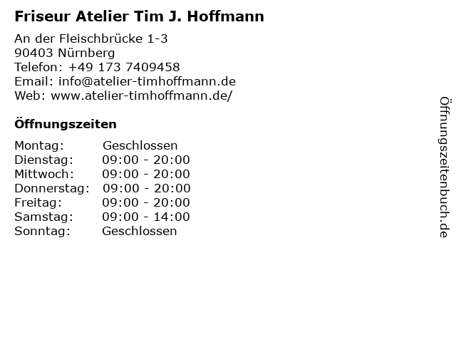 Friseur Atelier Tim J. Hoffmann in Nürnberg: Adresse und Öffnungszeiten