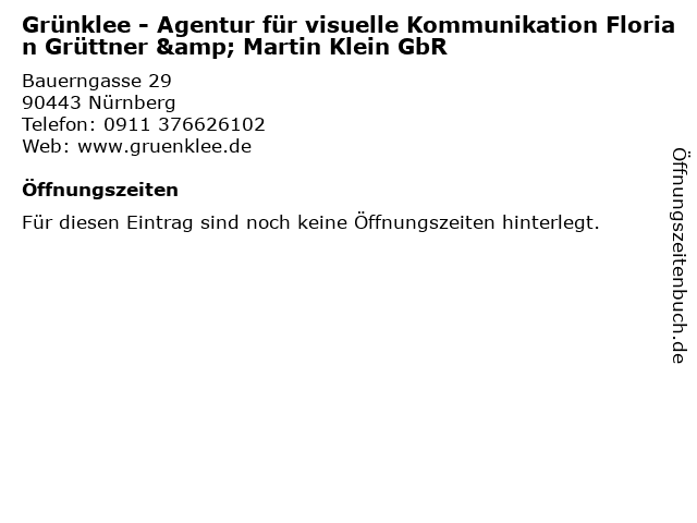 Grünklee - Agentur für visuelle Kommunikation Florian Grüttner & Martin Klein GbR in Nürnberg: Adresse und Öffnungszeiten