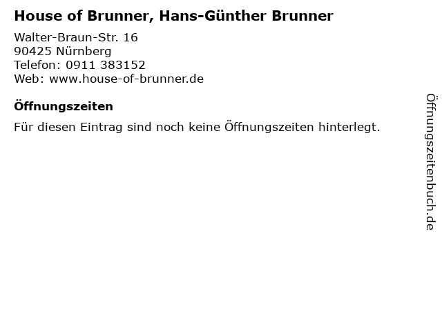 House of Brunner, Hans-Günther Brunner in Nürnberg: Adresse und Öffnungszeiten