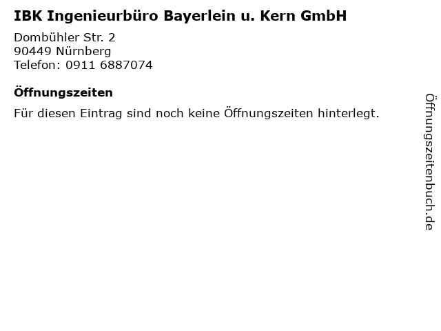 IBK Ingenieurbüro Bayerlein u. Kern GmbH in Nürnberg: Adresse und Öffnungszeiten