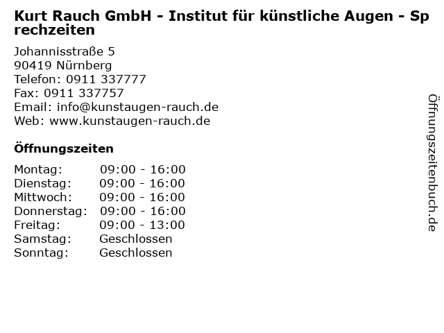 Kurt Rauch GmbH - Institut für künstliche Augen - Sprechzeiten in Nürnberg: Adresse und Öffnungszeiten