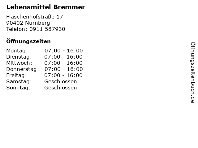 Lebensmittel Bremmer in Nürnberg: Adresse und Öffnungszeiten