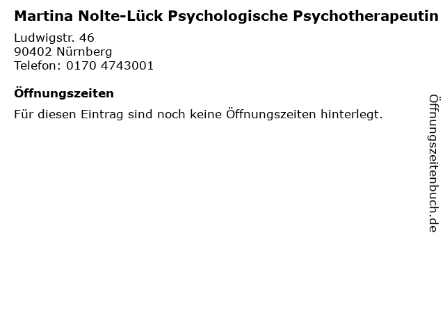 Martina Nolte-Lück Psychologische Psychotherapeutin in Nürnberg: Adresse und Öffnungszeiten