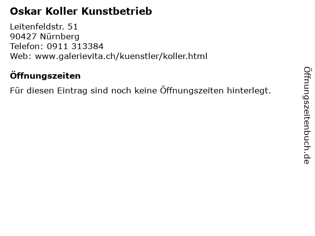 Oskar Koller Kunstbetrieb in Nürnberg: Adresse und Öffnungszeiten
