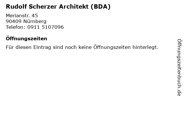Rudolf Scherzer Architekt (BDA) in Nürnberg: Adresse und Öffnungszeiten