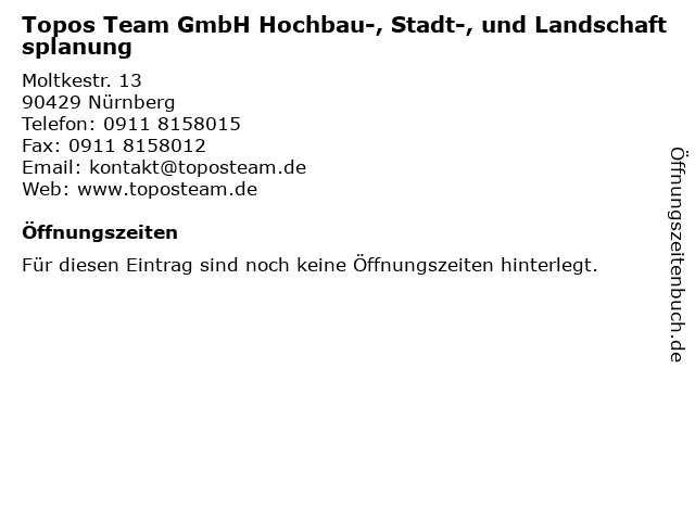Topos Team GmbH Hochbau-, Stadt-, und Landschaftsplanung in Nürnberg: Adresse und Öffnungszeiten