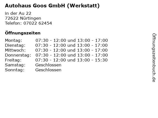 Autohaus Goos GmbH (Werkstatt) in Nürtingen: Adresse und Öffnungszeiten