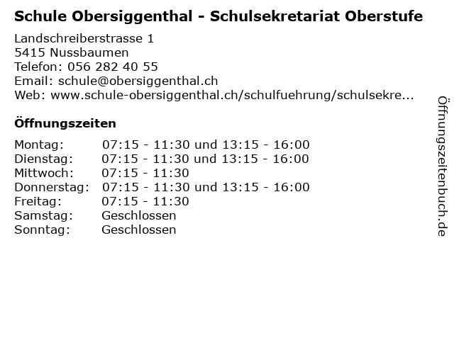 Schule Obersiggenthal - Schulsekretariat Oberstufe in Nussbaumen: Adresse und Öffnungszeiten