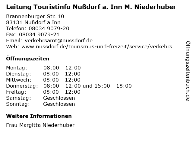 Leitung Touristinfo Nußdorf a. Inn M. Niederhuber in Nußdorf a.Inn: Adresse und Öffnungszeiten