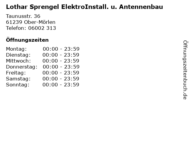 Lothar Sprengel ElektroInstall. u. Antennenbau in Ober-Mörlen: Adresse und Öffnungszeiten