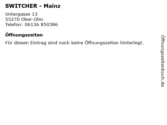 SWITCHER - Mainz in Ober-Olm: Adresse und Öffnungszeiten