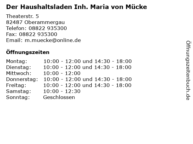 Der Haushaltsladen Inh. Maria von Mücke in Oberammergau: Adresse und Öffnungszeiten