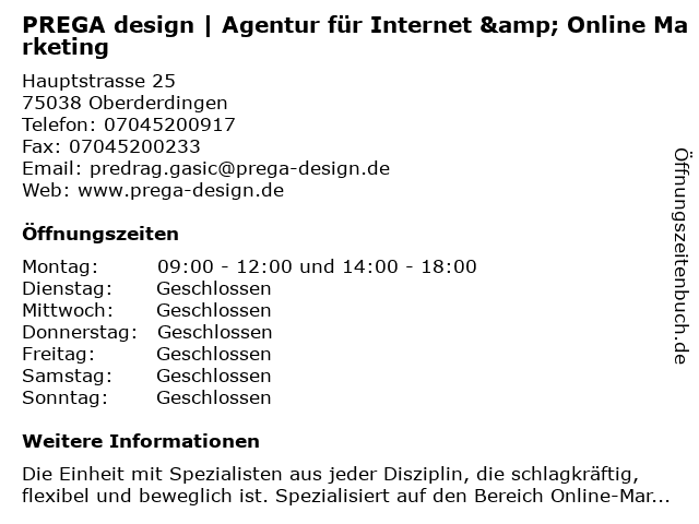 PREGA design | Agentur für Internet & Online Marketing in Oberderdingen: Adresse und Öffnungszeiten