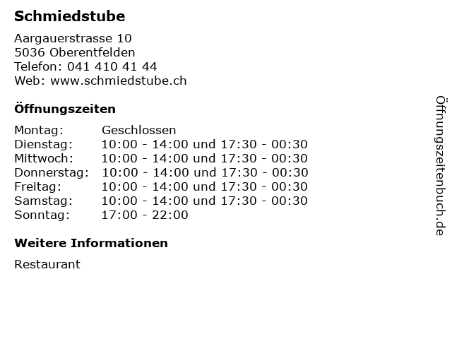 Schmiedstube in Oberentfelden: Adresse und Öffnungszeiten