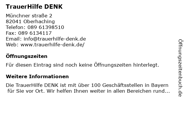 TrauerHilfe DENK in Oberhaching: Adresse und Öffnungszeiten