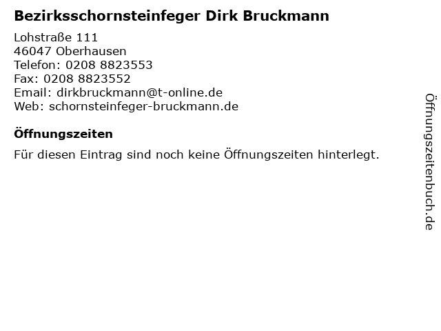 Bezirksschornsteinfeger Dirk Bruckmann in Oberhausen: Adresse und Öffnungszeiten