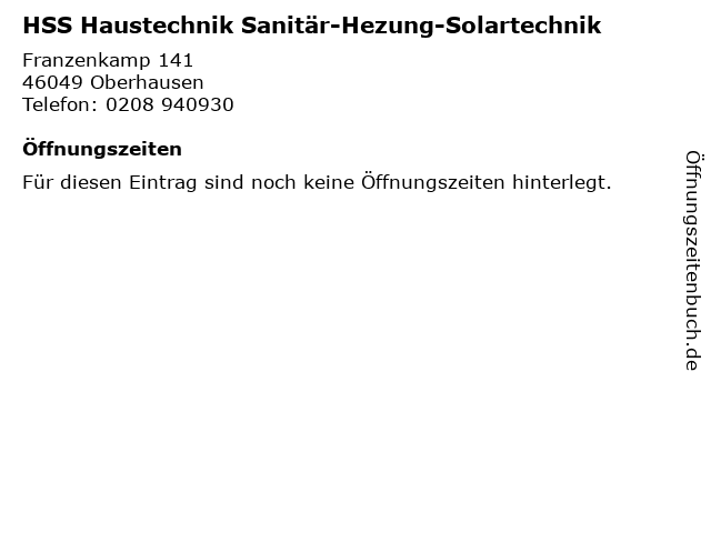 HSS Haustechnik Sanitär-Hezung-Solartechnik in Oberhausen: Adresse und Öffnungszeiten