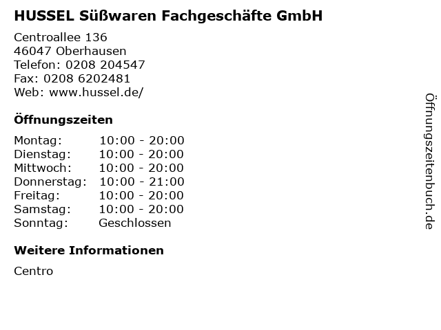 HUSSEL Süßwaren Fachgeschäfte GmbH in Oberhausen: Adresse und Öffnungszeiten