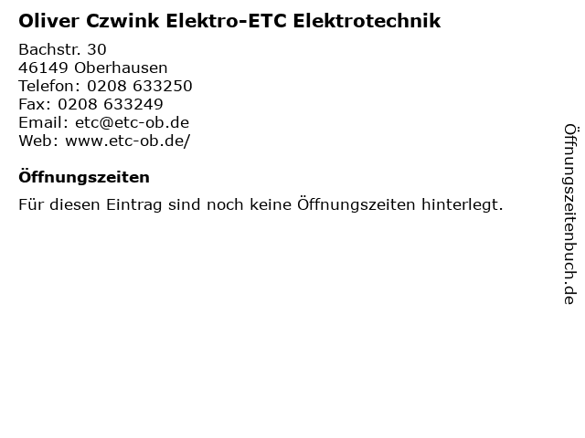 Oliver Czwink Elektro-ETC Elektrotechnik in Oberhausen: Adresse und Öffnungszeiten