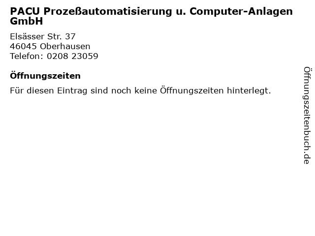 PACU Prozeßautomatisierung u. Computer-Anlagen GmbH in Oberhausen: Adresse und Öffnungszeiten