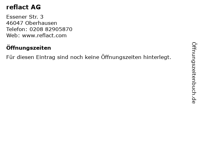 reflact AG in Oberhausen: Adresse und Öffnungszeiten