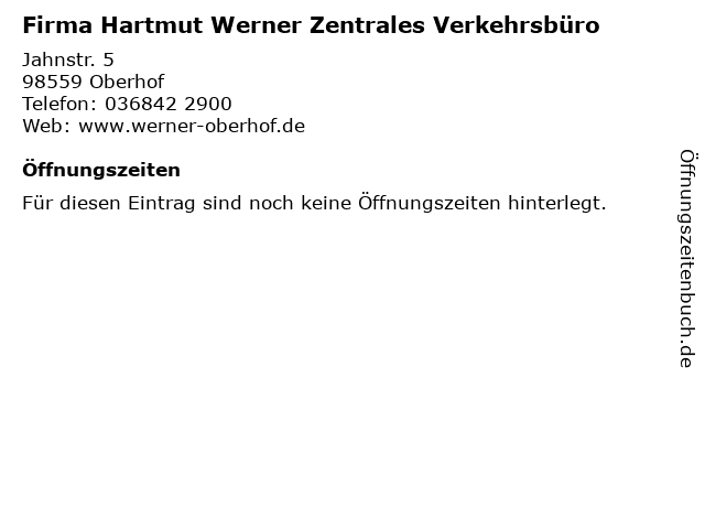 Firma Hartmut Werner Zentrales Verkehrsbüro in Oberhof: Adresse und Öffnungszeiten