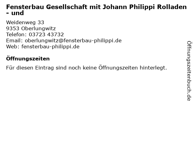 Fensterbau Gesellschaft mit Johann Philippi Rolladen- und in Oberlungwitz: Adresse und Öffnungszeiten