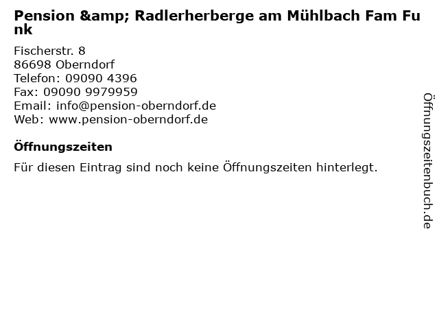 Pension & Radlerherberge am Mühlbach Fam Funk in Oberndorf: Adresse und Öffnungszeiten