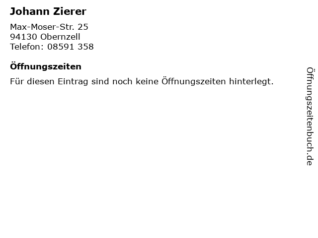 Johann Zierer in Obernzell: Adresse und Öffnungszeiten