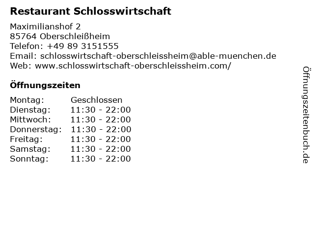 Restaurant Schlosswirtschaft in Oberschleißheim: Adresse und Öffnungszeiten