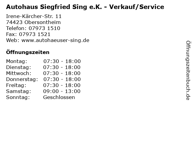 Autohaus Siegfried Sing e.K. - Verkauf/Service in Obersontheim: Adresse und Öffnungszeiten