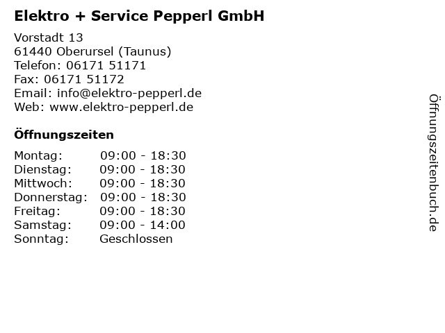 Elektro + Service Pepperl GmbH in Oberursel (Taunus): Adresse und Öffnungszeiten