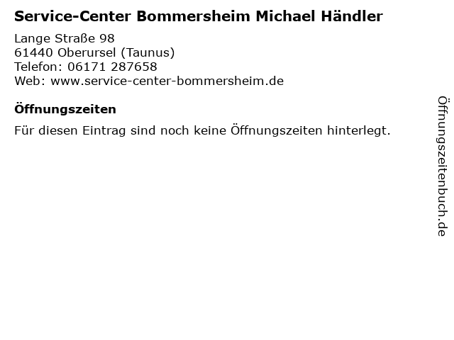 Service-Center Bommersheim Michael Händler in Oberursel (Taunus): Adresse und Öffnungszeiten