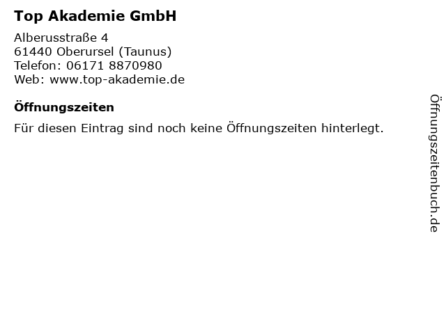 Top Akademie GmbH in Oberursel (Taunus): Adresse und Öffnungszeiten
