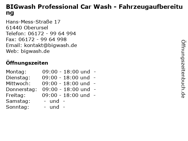 BIGwash Professional Car Wash - Fahrzeugaufbereitung in Oberursel: Adresse und Öffnungszeiten