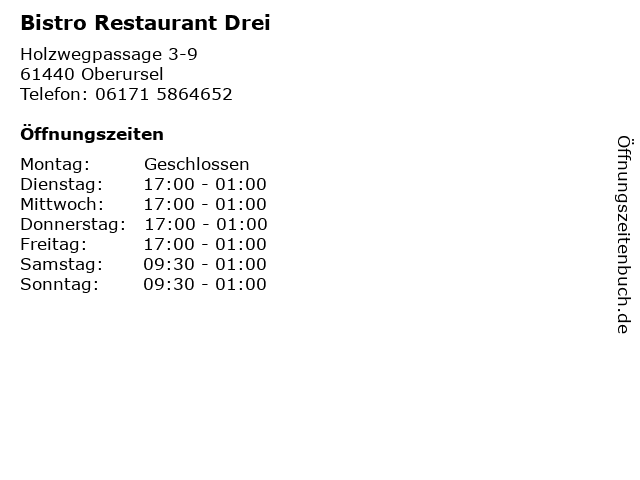 Bistro Restaurant Drei in Oberursel: Adresse und Öffnungszeiten