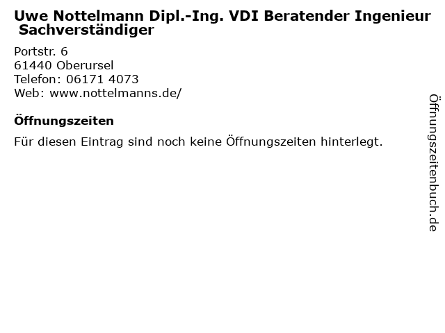 Uwe Nottelmann Dipl.-Ing. VDI Beratender Ingenieur Sachverständiger in Oberursel: Adresse und Öffnungszeiten