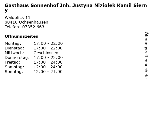 Gasthaus Sonnenhof Inh. Justyna Niziolek Kamil Sierny in Ochsenhausen: Adresse und Öffnungszeiten