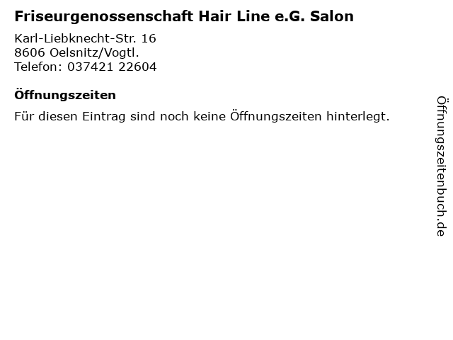 Friseurgenossenschaft Hair Line e.G. Salon in Oelsnitz/Vogtl.: Adresse und Öffnungszeiten