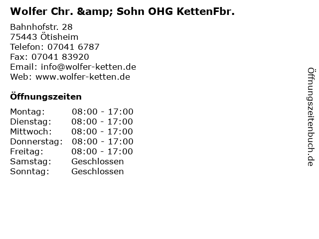 Wolfer Chr. & Sohn OHG KettenFbr. in Ötisheim: Adresse und Öffnungszeiten
