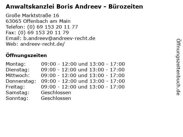 Anwaltskanzlei Boris Andreev - Bürozeiten in Offenbach am Main: Adresse und Öffnungszeiten