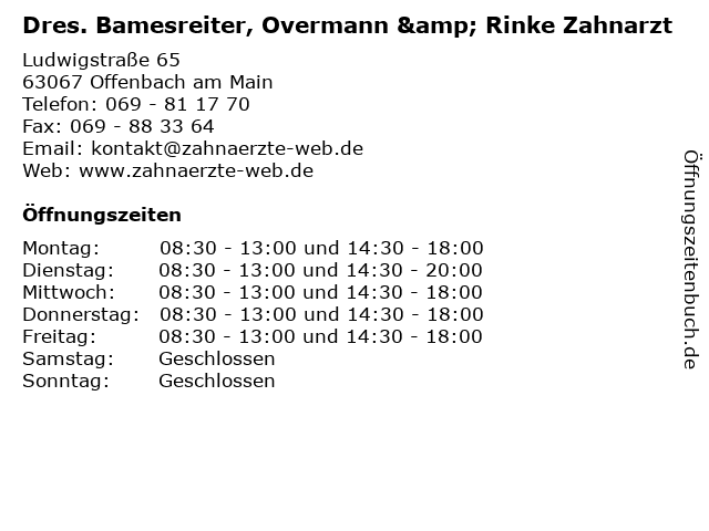 Dres. Bamesreiter, Overmann & Rinke Zahnarzt in Offenbach am Main: Adresse und Öffnungszeiten