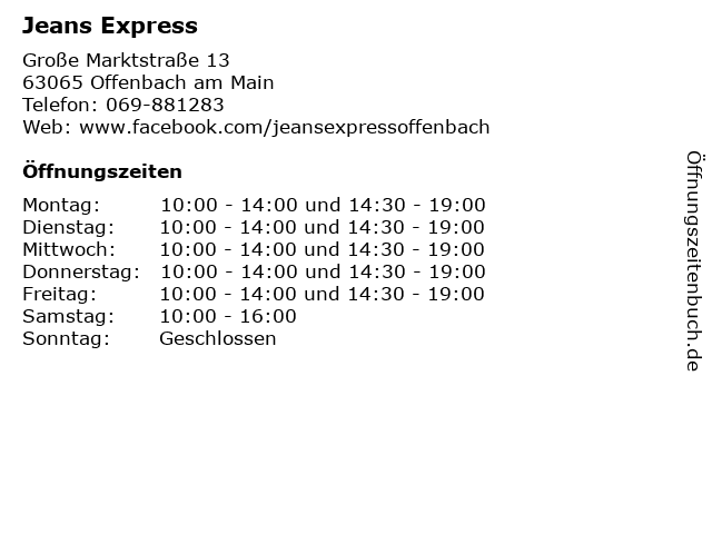 Jeans Express in Offenbach am Main: Adresse und Öffnungszeiten