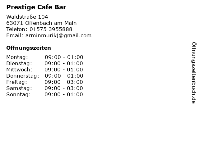 Prestige Cafe Bar in Offenbach am Main: Adresse und Öffnungszeiten